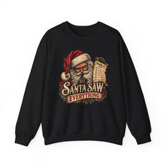 Santa Saw Everything Crewneck Sweatshirt — Vintage Naughty or Nice Christmas Sweater