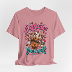 Espresso Yourself Coffee Tee