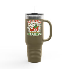 My Sleigh Has Sirens Christmas Insulated Travel Mug - 40oz Holiday Cup