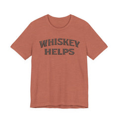 Whiskey Helps Tee