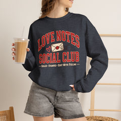 Love Notes Social Club Sweatshirt — Retro Valentine Crewneck