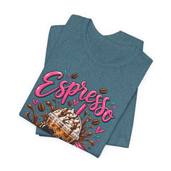 Espresso Yourself Coffee Tee