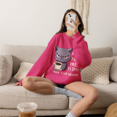 Oh, What Fresh Hell Is This? Coffee Crewneck Sweatshirt - Sarcastic