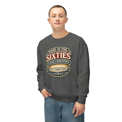 Made in the Sixties Crewneck Sweatshirt — Classic & Unrestored Vintage 60s Gift