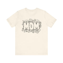 Pen & Ink Floral Mom T-Shirt - Perfect Gift for Mother's Day or New Mom