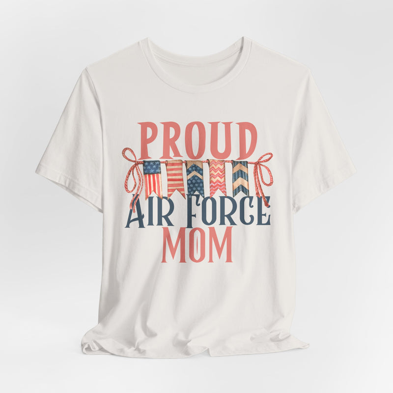 Proud Air Force Mom Tee, Unisex Tee, Military Family Shirt, Support Our Troops Gift, Patriotic Apparel, Veteran's Day T-Shirt