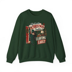 "My Favorite Christmas Tradition is Leaving Early" Vintage Holiday Christmas Crewneck