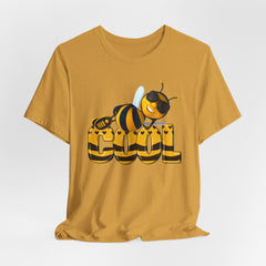 Bee Cool -Unisex Short Sleeve Tee - Fun, Casual Summer T-Shirt