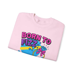 Born to Fizz - Forced to Work - Crewneck Sweatshirt | Jewelry Reveals, Fizz, Relaxed Style