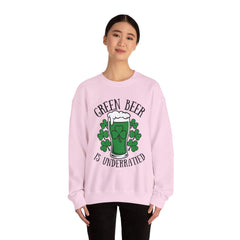 Green Beer Is Underrated Crewneck Sweatshirt - Unisex St. Patrick's Day Apparel