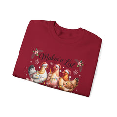 "Makin' a List, Chicken It Twice" Christmas Chicken Crewneck Gildan Sweatshirt