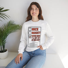 'Never Mind I'll Buy My Own Stuff' Funny Holiday Checklist Gildan Crewneck Sweatshirt