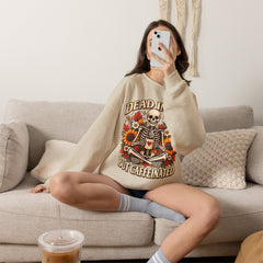 Skeleton Coffee Sweatshirt, Dead Inside But Caffeinated Crewneck, Halloween Gift, Unisex Fall Apparel, Cozy Lounge Wear