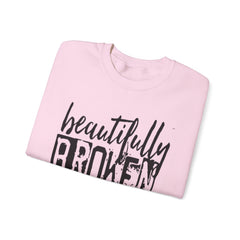 Beautifully Broken Crewneck Sweatshirt - Embrace Your Flaws