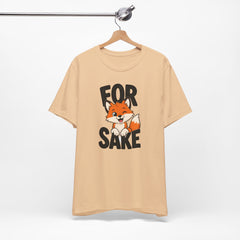 Funny Fox Tee "For Sake" Cute Fox Graphic T-Shirt