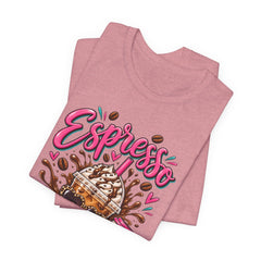 Espresso Yourself Coffee Tee