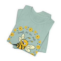 "She Bee Fierce" Unisex Jersey Short Sleeve Tee - Inspirational Bee Art Shirt