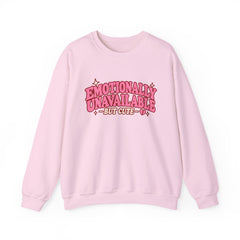 Emotionally Unavailable But Cute Crewneck Sweatshirt – Cute Sarcastic Valentine Vibes