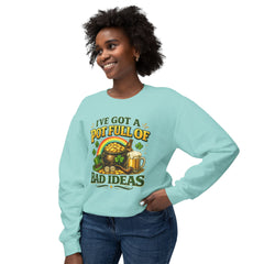 St. Patrick’s 'I’ve Got a Pot Full of Bad Ideas' Crewneck Sweatshirt