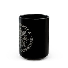 Christmas Snowflake Black Mug — "Have Yourself a Merry Little Christmas" 11oz/15oz