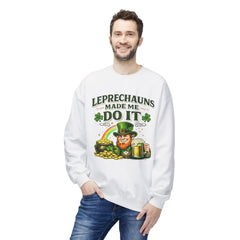 St. Patrick's Day Crewneck Sweatshirt — "Leprechauns Made Me Do It" Graphic