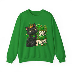 St. Patrick’s Black Cat Sweatshirt  "Pinch Me, Lose a Finger" Graphic Crewneck