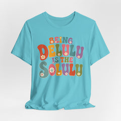 Being Delulu Is The Solulu Retro Graphic Tee