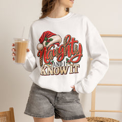 Naughty and Know It Christmas Crewneck Sweatshirt
