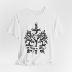 'In Gems We Trust' | Edgy Casual Wear, Gift for Rock Lovers, Men's & Women's Apparel, Perfect for Festivals