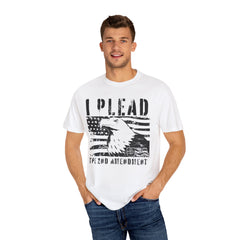 I Plead the 2nd Amendment t-shirt - Military Branches, Right to Bear Arms, Independence Day