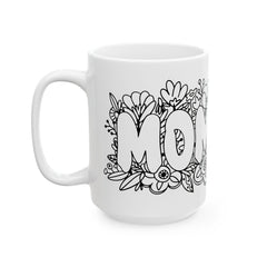Floral 'Mom' Ceramic Mug - Perfect Gift for Mother's Day & Everyday Use