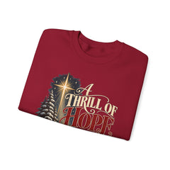 A Thrill of Hope Christmas Sweatshirt