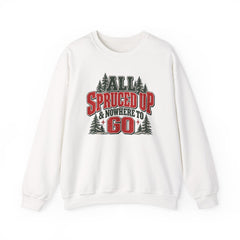 "All Spruced Up & Nowhere to Go" Holiday Christmas Tree Graphic sweatshirt