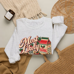 Eggnog Crewneck Sweatshirt – “Most Likely to Spike the Eggnog” Holiday Sweater