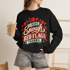 "I Have Enough Red Flags, Thanks" Vintage Banner Graphic Valentine Sweatshirt