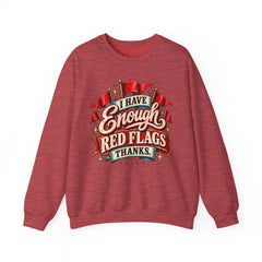 "I Have Enough Red Flags, Thanks" Vintage Banner Graphic Valentine Sweatshirt