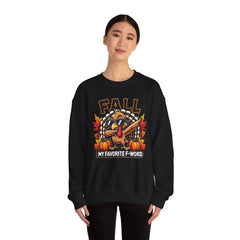 My Favorite F-Word      Turkey Fall Sweatshirt