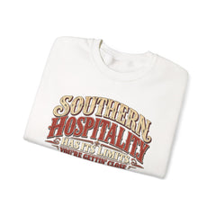 Southern Hospitality Crewneck Sweatshirt — "Southern Hospitality Has Its Limits, You're Gettin' Close"