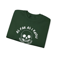 As Far As I Know, I'm Delightful Skeleton Sweatshirt, Crewneck, Halloween Outfit, Casual Wear, Cozy Gift