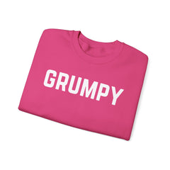 Sarcastic Crewneck Sweatshirt - GRUMPY