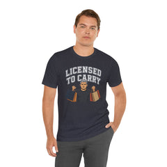 Funny Marriage License Unisex Te, License to carry