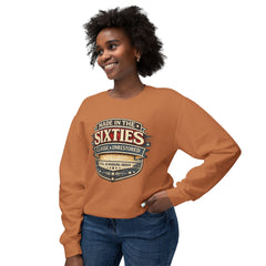 Sweatshirt - "Made in the Sixties" Retro Vintage Badge Crewneck