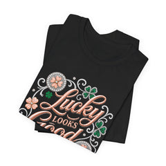 Lucky Looks Good On Me T‑Shirt — St. Patrick’s Day Clover Graphic Tee