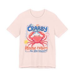 Crabby Please Return to the Beach T-Shirt