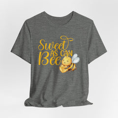 Sweet As Can Bee - Unisex Jersey Tee - Cute Bee Graphic T-Shirt