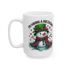 Ceramic Mug — "I'm Having a Meltdown" Cute Snowman (11oz/15oz)