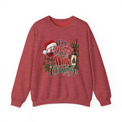 "I'm Dreaming of a Wine Christmas" Holiday Crewneck