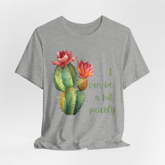 I Can Be A Bit Prickly  - Cactus - Unisex Jersey Short Sleeve Tee