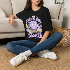 My Crystal Ball Says You’re Doomed T-Shirt — Cute Pastel Fortune-Telling Tee- Halloween- BP