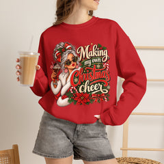 Christmas Cheer Sweatshirt — "Making My Own Christmas Cheer" Holiday Sweatshirt